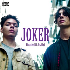 Joker (feat. SteakBoi) - Single