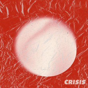 Crisis