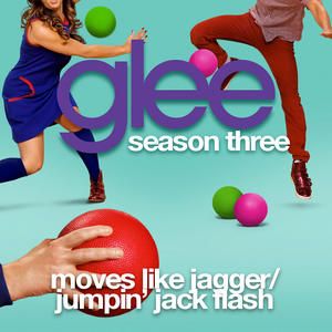 Glee Cast - Moves Like Jagger / Jumpin