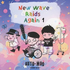 Auto-Mod Clas-Six – New Wave Raids Again 1 CD viršelis