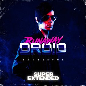 Dangerous (Super Extended)