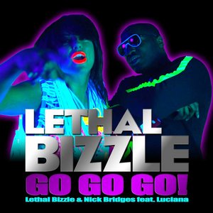 Bild för 'Lethal Bizzle & Nick Bridges feat. Luciana'