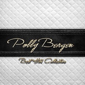 Best Hits Collection of Polly Bergen