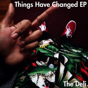 Things Have Changed EP