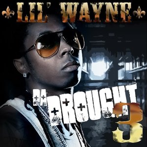 Da Drought 3