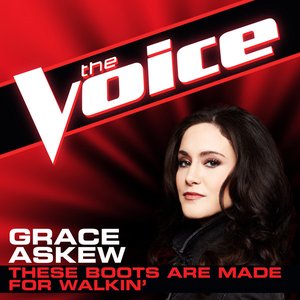 These Boots Are Made For Walkin' (The Voice Performance) - Single