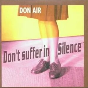 Don't Suffer In Silence EP