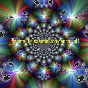 Planeta DJ Essential: Top Dance, Vol. 1 (Ibiza Dance Sound)