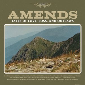 Tales of Love, Loss, and Outlaws