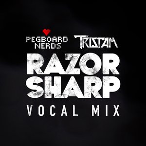 Razor Sharp VIP (Vocal Mix)