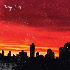Days Go By