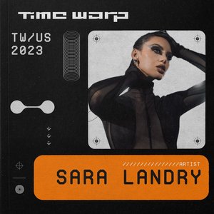 Sara Landry at Time Warp US, 2023 (DJ Mix)