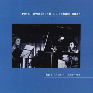 Pete Townshend - The Oceanic Concerts - Zortam Music