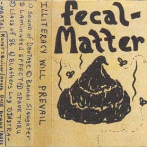 Image for 'Fecal metter'
