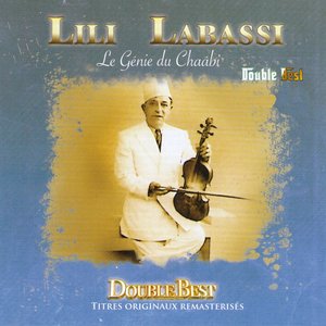 Double Best: Lili Labassi (Le génie du chaâbi)