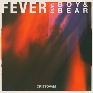 Fever (feat. Boy & Bear) - Single