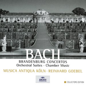 Bach: Brandenburg Concertos; Orchestral Suites; Chamber Music (8 CDs)