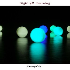 Night Til' Mourning 的头像
