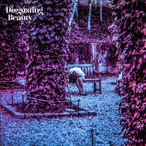 Disgusting Beauty - EP