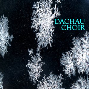 Dachau Choir 1983-84