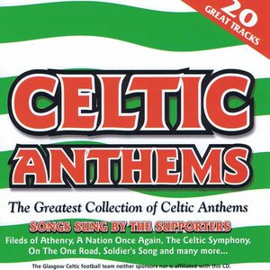 Celtic Anthems