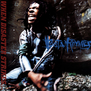 Busta Rhymes - When Disaster Strikes... - Zortam Music Busta Rhymes - When Disaster Strikes... - Zortam Music