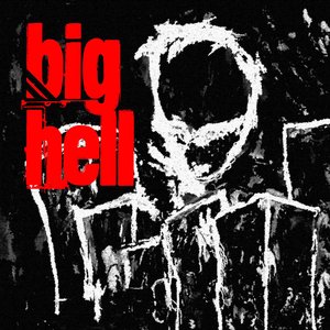 Big Hell EP