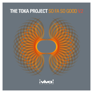 Toka Project - You Look So Good (When I