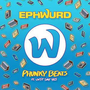 Phunky Beats (feat. Jvst Say Yes)