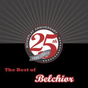 The Best of Belchior (25th Movieplay Anniversary)