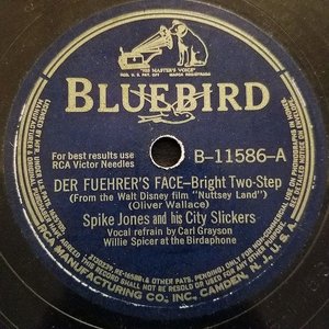 Der Fuehrer's Face / I Wanna Go Back To West Virginia