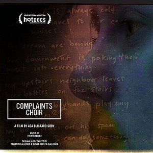 Complaints Choir Soundtrack and Artist Created Choirs