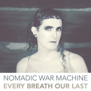 Every Breath Our Last
