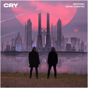 Cry (with John Martin)