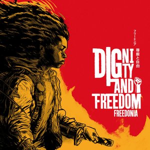 Dignity & Freedom