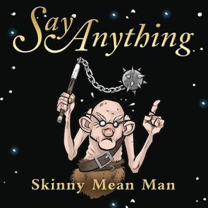 Skinny, Mean Man - Single