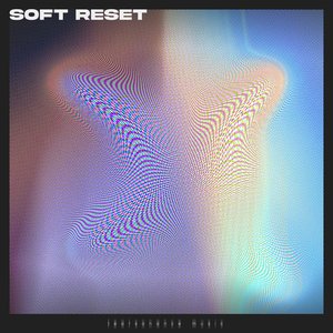 Soft Reset