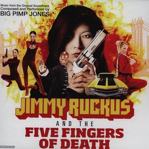 Jimmy Ruckus And The Five Fingers Of