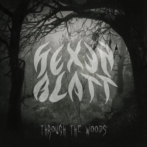 Through the woods