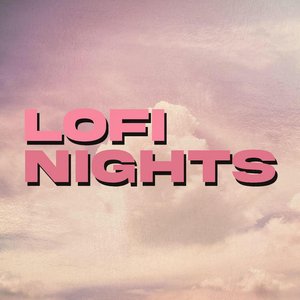 Avatar for Lofi Nights