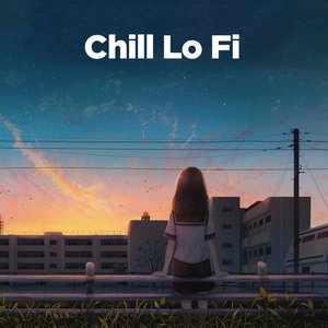 Chill Lo Fi