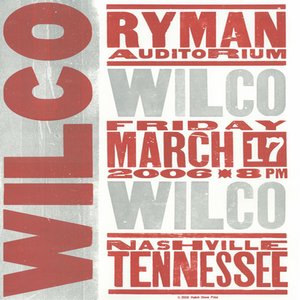 2006-03-17: Ryman Auditorium, Nashville, TN, USA