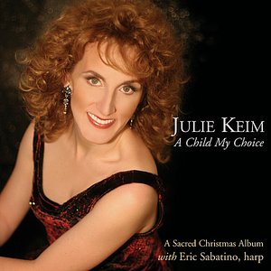A Child My Choice - A Sacred Christmas Album