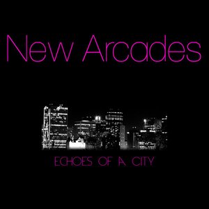 Echoes of a City - Single
