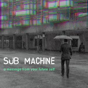 a message from your future self