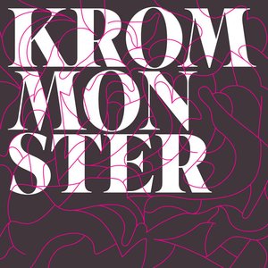 Krom Monster