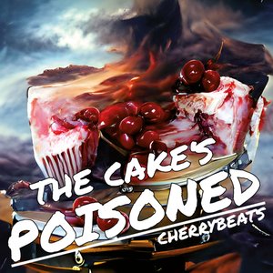 The Cake's Poisoned