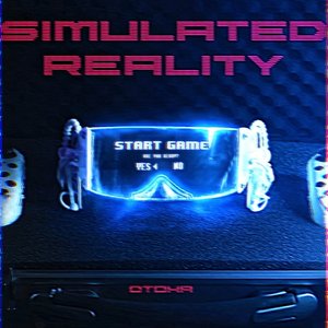 Simulated Reality - EP
