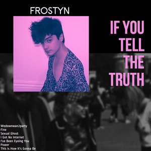If You Tell the Truth