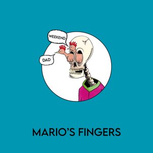 Mario's Fingers - Single